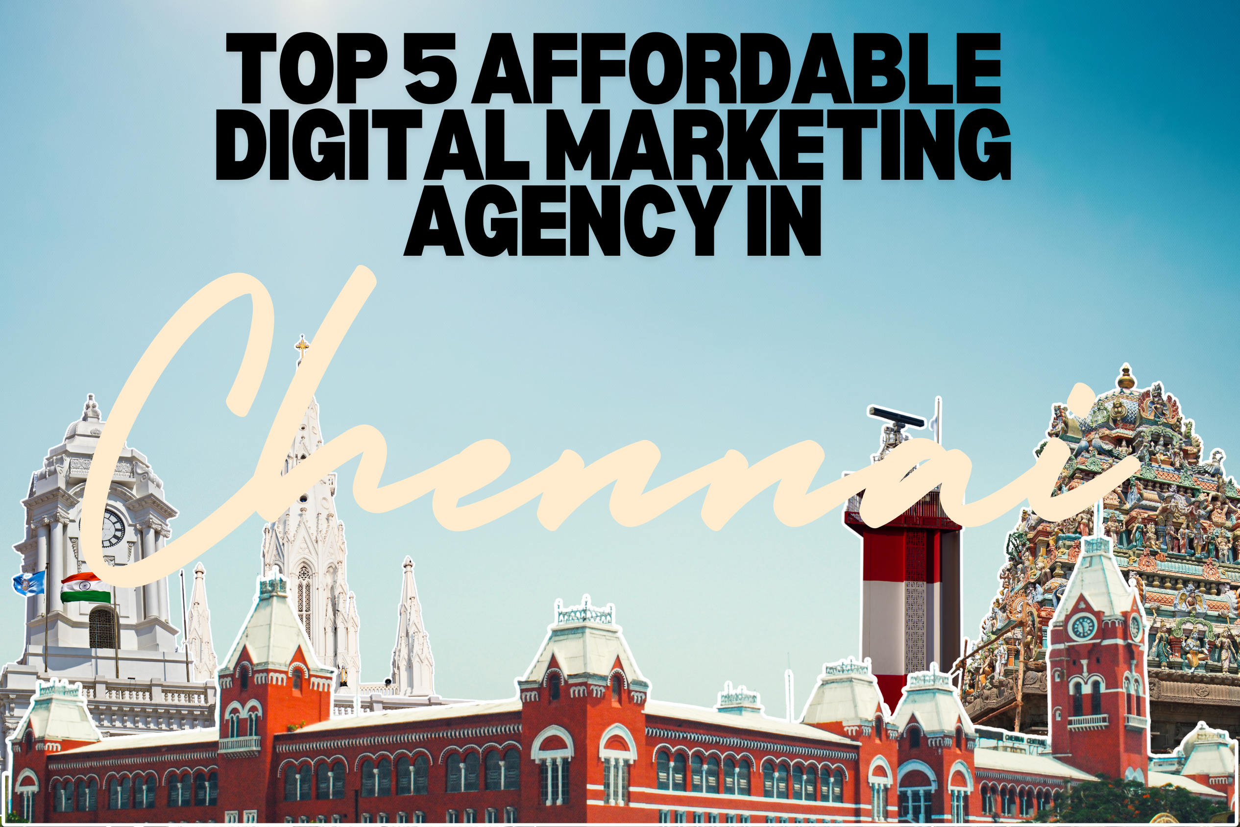 Affordable Digital Marketing Agency in chennai